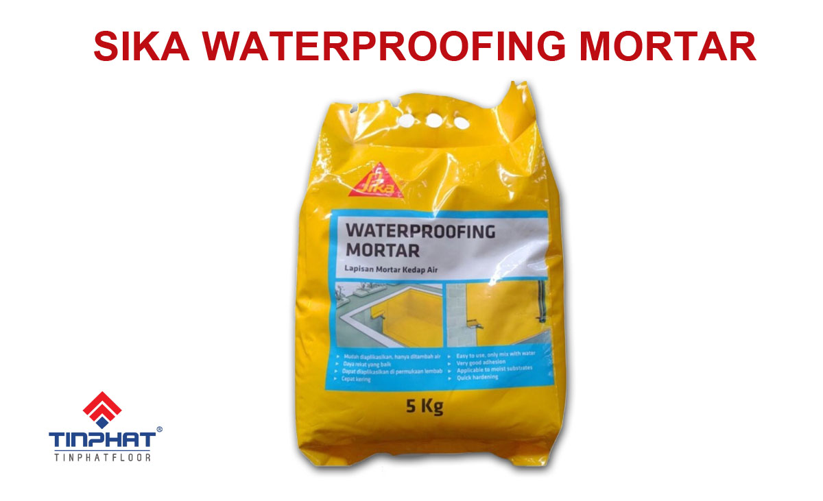 Chất chống thấm SIKA WATERPROOFING MORTAR