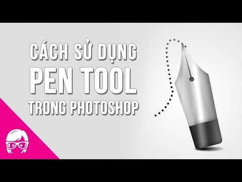 Cách Sử Dụng Pen Tool Trong Photoshop