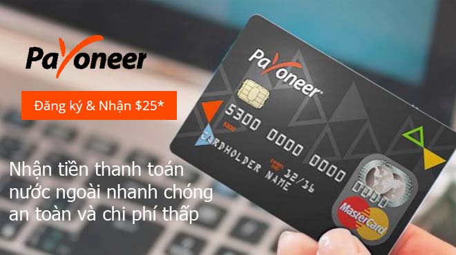 huong dan dang ky payoneer 1 Payoneer là gì? Cách đăng ký tạo tài khoản, xác minh và rút tiền từ Payoneer về Việt Nam 2021