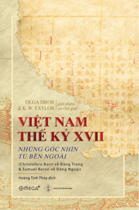 Việt Nam Thế Kỷ XVII - Những Góc Nhìn Từ Bên Ngoài